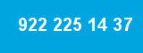 922 225 14 37 922 225 14 37